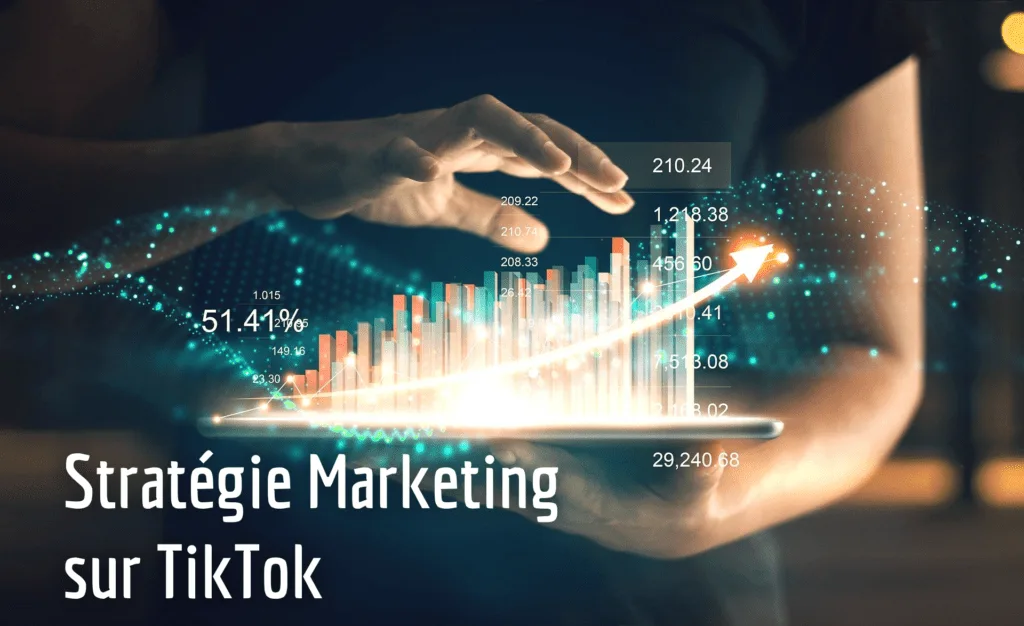 Stratégie marketing sur TikTok